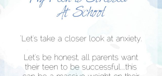 pump-the-breaks:-my-teen-is-stressed-at-school
